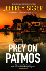 Prey on Patmos  by Jeffrey Siger, 9781448319091
