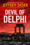 Devil of Delphi by Jeffrey Siger, 9781448319176