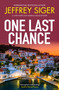 One Last Chance - 9781448319299 by Jeffrey Siger, 9781448319299