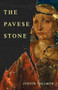 The Pavese Stone by Judith Vollmer, 9781967149087
