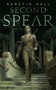 Second Spear by Kerstin Hall, 9781250250179