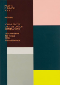 Palette Playbook: Natural (Your Guide to Creative Colour Combinations) by Victionary, 9789887066026