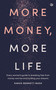 More Money, More Life (Every woman's guide to breaking free from money worries and funding your dreams) by Sarah Bennett-Nash, 9781836810315