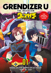 Grendizer U: The Inception by Go Nagai, 8KEY, 9781787748002