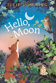 Hello, Moon - 9780823462506 by Julie Downing, Julie Downing, 9780823462506