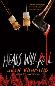 Heads Will Roll - 9780593544716 by Josh Winning, 9780593544716