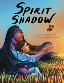 Spirit Shadow by Ginger Reno, Mary Lupton, 9780823453108