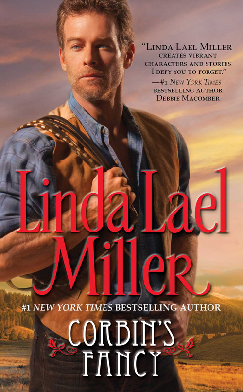 Corbin's Fancy by Linda Lael Miller, 9781451611304