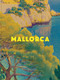 Mallorca (100 Classic Posters) by Stick No Bills®, 9781788843515