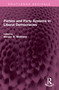 Parties and Party Systems in Liberal Democracies by Steven B Wolinetz, 9781032552989