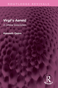 Virgil's Aeneid (A Critical Description) by Kenneth Quinn, 9781032553788