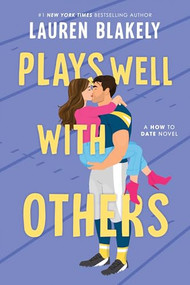 Plays Well with Others - 9781464228896 by Lauren Blakely, 9781464228896