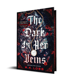 The Dark in Her Veins by M.K. Lobb, 9781464236846