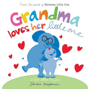 Grandma Loves Her Little One by Sandra Magsamen, 9781464274190