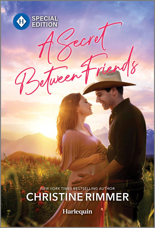 A Secret Between Friends by Christine Rimmer, 9781335180322