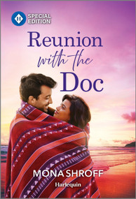 Reunion with the Doc by Mona Shroff, 9781335180353