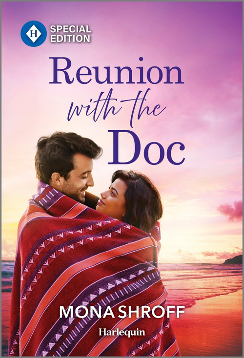 Reunion with the Doc by Mona Shroff, 9781335180353