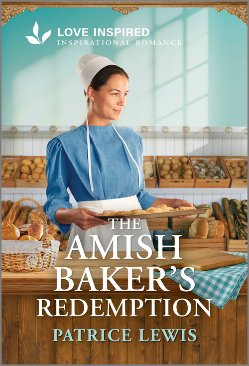 The Amish Baker's Redemption (An Uplifting Inspirational Romance) - 9781335621436 by Patrice Lewis, 9781335621436