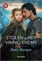 Stolen by Her Viking Enemy by Roxy Harper, 9781335831842