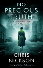 No Precious Truth - 9781448318148 by Chris Nickson, 9781448318148