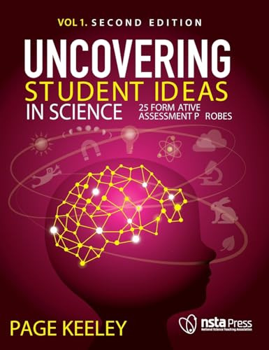 Uncovering Student Ideas in Science, Volume 1 (25 Formative Assessment Probes) by Page Keeley, 9781681405636
