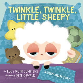 Twinkle, Twinkle, Little Sheepy (A Sleepy Sheepy Story) by Lucy Ruth Cummins, Pete Oswald, 9798217041008