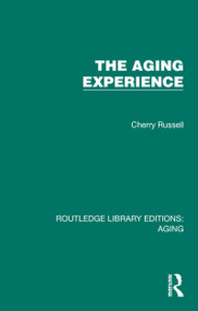 The Aging Experience by Cherry Russell, 9781032683737