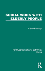 Social Work with Elderly People by Cherry Rowlings, 9781032690179