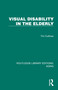 Visual Disability in the Elderly by Tim Cullinan, 9781032698250