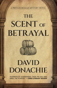 The Scent of Betrayal - 9781493095261 by David Donachie, 9781493095261