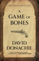 A Game of Bones - 9781493095285 by David Donachie, 9781493095285