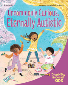 Uncommonly Curious, Eternally Autistic (A book about autism) by Rasha Hamid, Rachael and Phillippa Corcutt Rachael and Phillippa Corcutt, 9798885547369