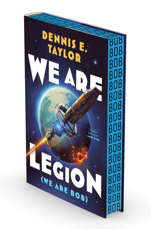 We Are Legion (We Are Bob) (Bobiverse: Book 1) by Dennis E. Taylor, 9781668221570