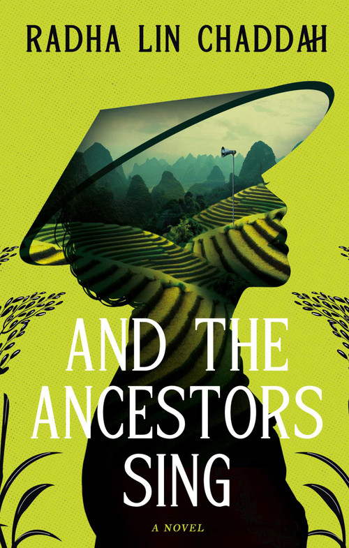 And The Ancestors Sing by Radha Lin Chaddah, 9781998672202