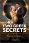 Her Two Greek Secrets by Lynne Graham, 9781335213655