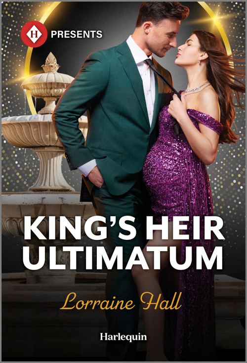 King's Heir Ultimatum by Lorraine Hall, 9781335213662