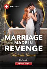 Marriage Made in Revenge - 9781335219671 by Michelle Smart, 9781335219671