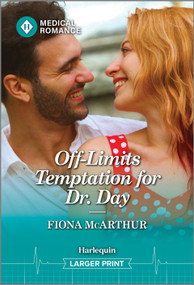 Off-Limits Temptation for Dr. Day by Fiona McArthur, 9781335993564