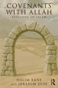 Covenants with Allāh (Keystone of Islam) by Halim Rane, Ibrahim Zein, 9781032797663