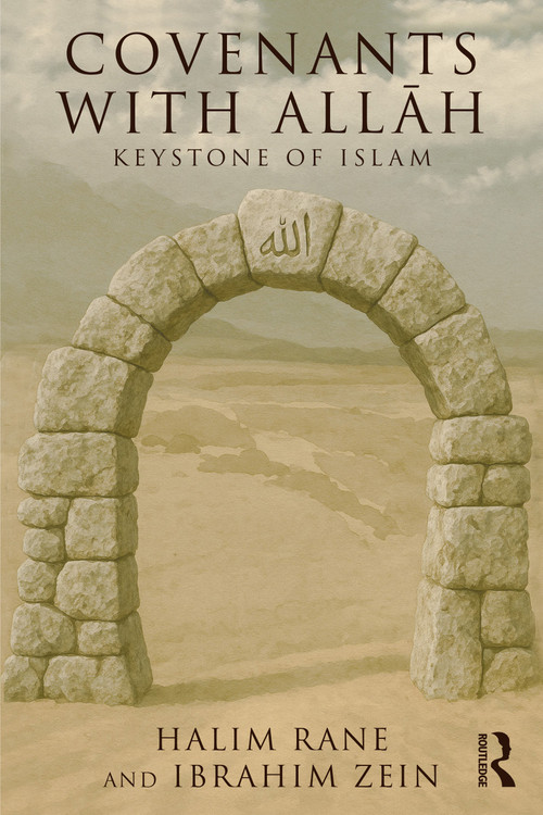 Covenants with Allāh (Keystone of Islam) by Halim Rane, Ibrahim Zein, 9781032797663