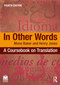 In Other Words (A Coursebook on Translation) by Mona Baker, Henry Jones, 9781032569413