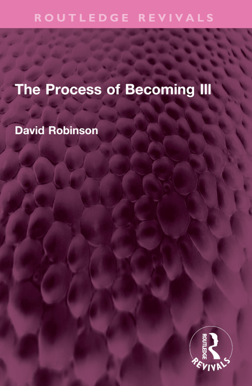 The Process of Becoming Ill by David Robinson, 9781032604831