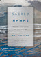 Sacred HMMMS (Between the Notes & Art) by Roy Salmond, 9781941106419