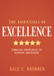 The Essentials of Excellence (Timeless Principles to Achieve Greatness) by Dale Bronner, Nathaniel H. Bronner, Jr., 9798887696027