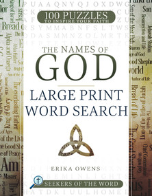 Names of God Large Print Word Search (100 Puzzles to Inspire Your Faith) by Erika Owens, 9798887696249