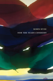 Nor the Years Condemn by Robin Hyde, 9781990048937