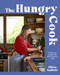 The Hungry Cook by Olivia Galletly, 9781991006738
