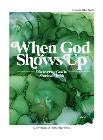 When God Shows Up (Discovering God in Stories of Faith) by Katie Dunn, 9798991329101
