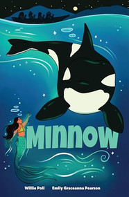 Minnow (Graphic Novel) - 9781778540585 by Willie Poll, Emily Pearson, Shirley Alphonse, 9781778540585