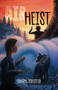 The Air Heist by Cheryl Isbister, Erin Stagg, 9781778540448